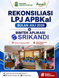 REKONSILIASI LPJ APBKAL BULAN JULI 2026 DAN BIMTEK APLIKASI SRIKANDI
